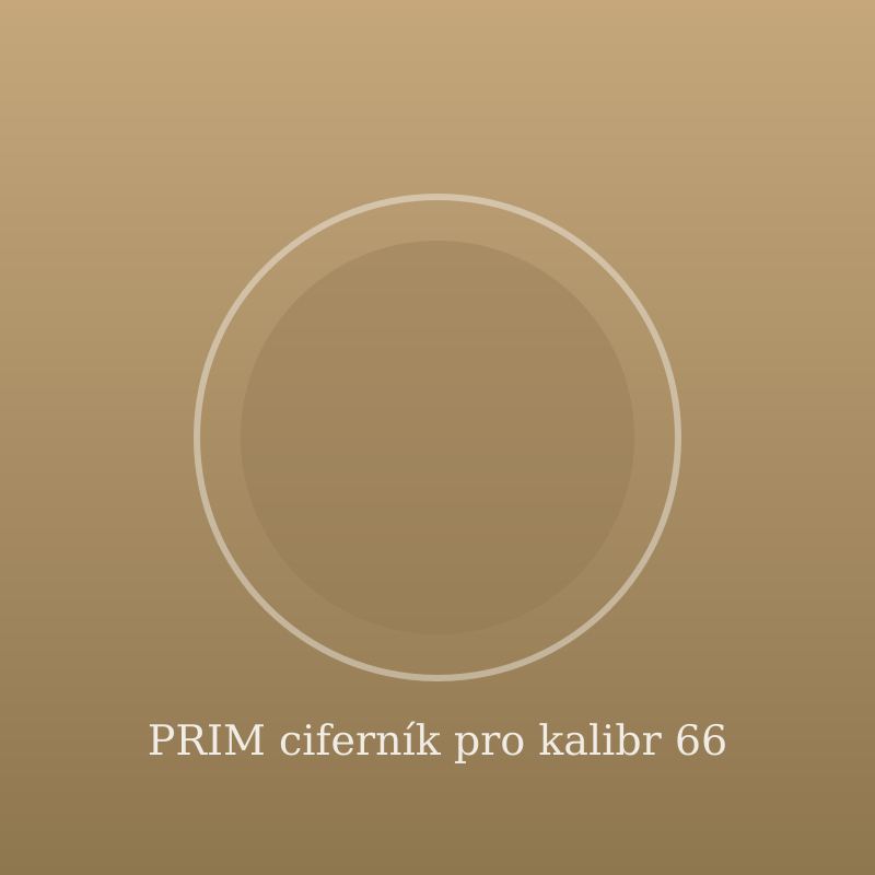 PRIM ciferník pro kalibr 66
